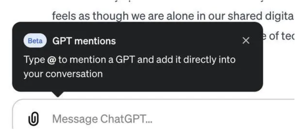 OpenAI 悄然升级ChatGPT：用户可在对话中无缝切换不同自定义聊天机器人
